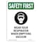 Signmission OSHA Sign, Wear Your Respirator W/ Symbol, 10in X 7in Rigid Plastic, 7" W, 10" H, Portrait OS-SF-P-710-V-11411 - alternate 1